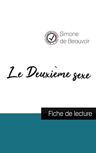 Le Deuxième sexe de Simone de Beauvoir (fiche de lecture et analyse complète de l'oeuvre) - Cover
