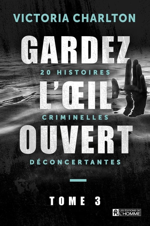 Gardez L'oeil Ouvert, Tome 3 - Cover