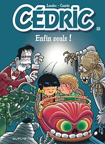 Cédric - Tome 18 - Enfin seuls ! - Cover