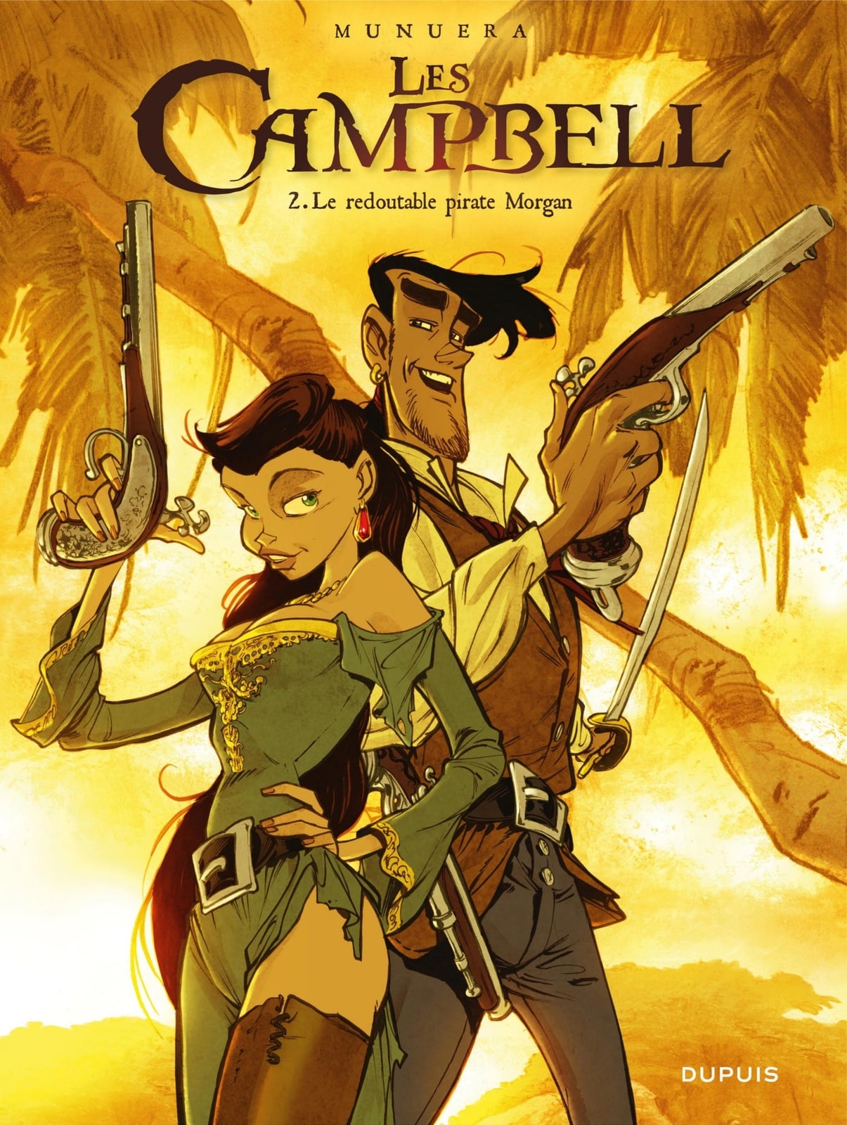 Les Campbell - Tome 2 - Le redoutable pirate Morgan - Cover