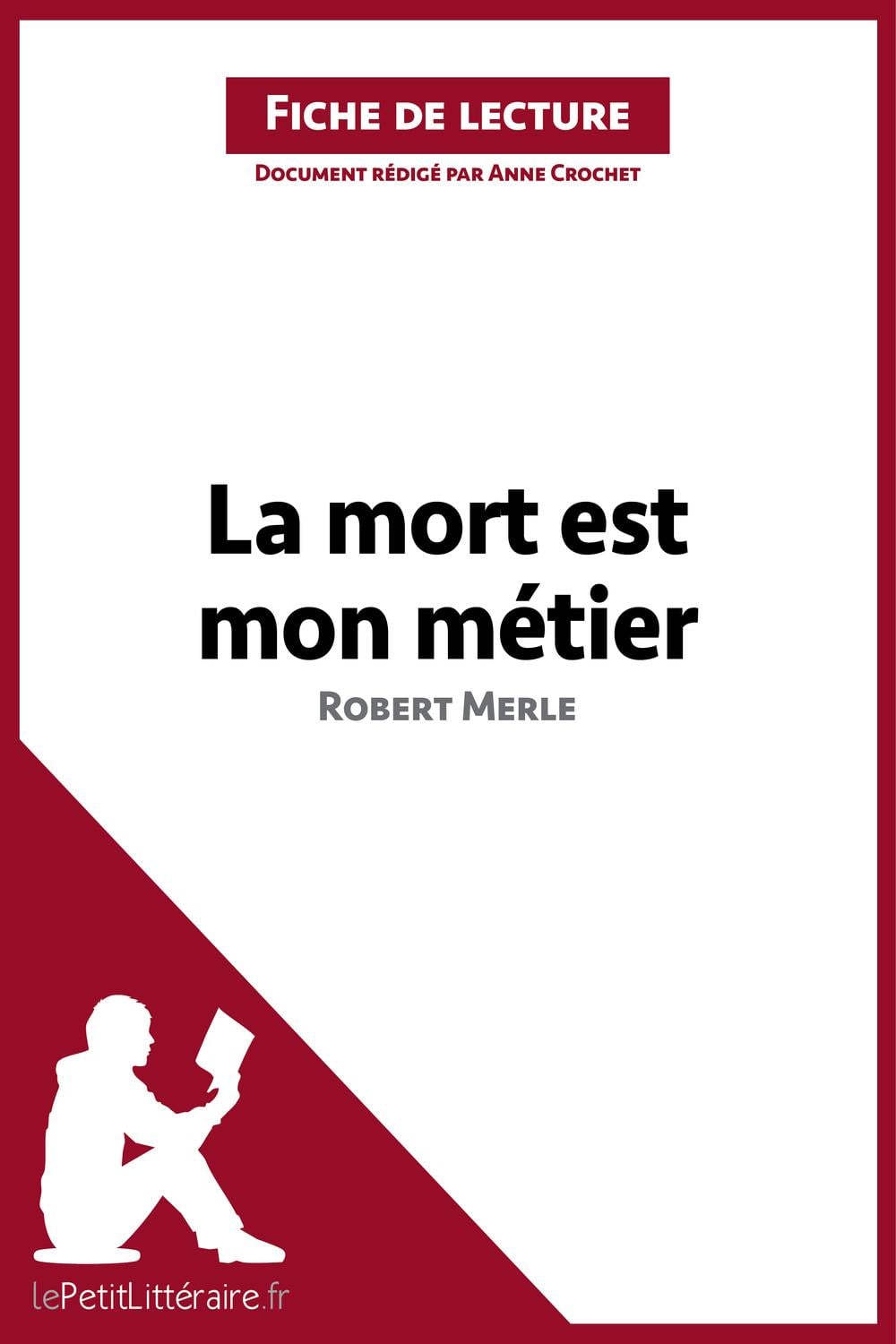 La mort est mon métier de Robert Merle (Fiche de lecture) - Cover