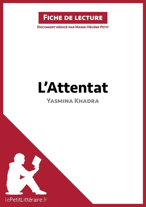 L'Attentat de Yasmina Khadra (Fiche de lecture) - Cover