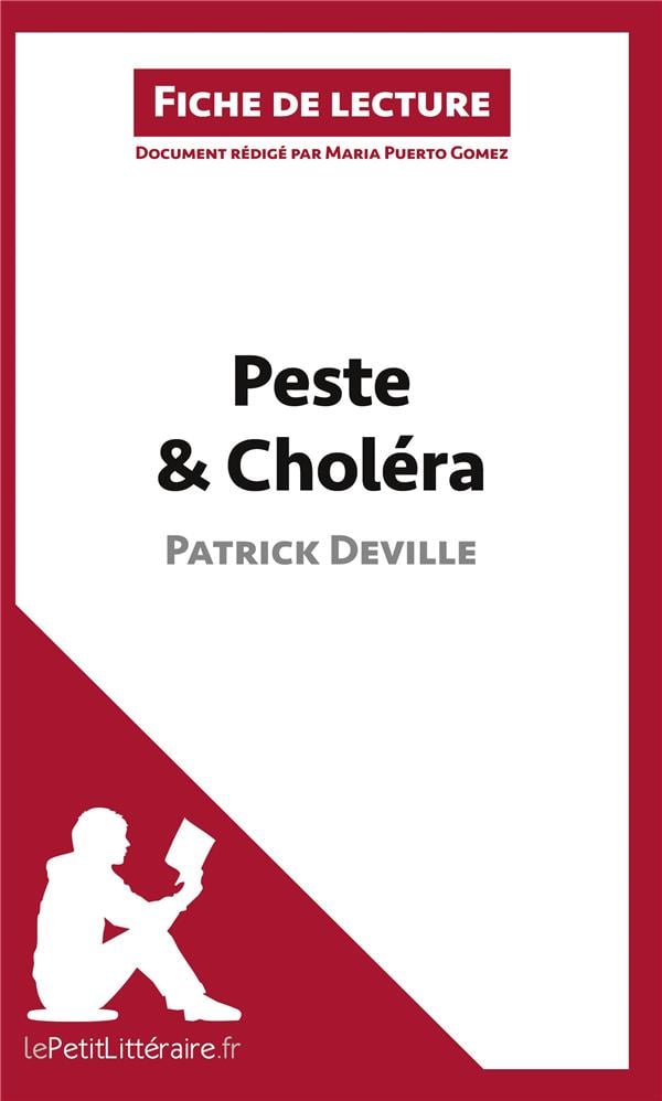 Peste et Choléra de Patrick Deville (Fiche de lecture) Analyse complète et résumé détaillé de l'oeuvre - Cover
