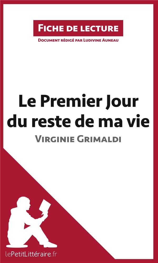 Le Premier Jour du reste de ma vie de Virginie Grimaldi (Fiche de lecture) - Cover