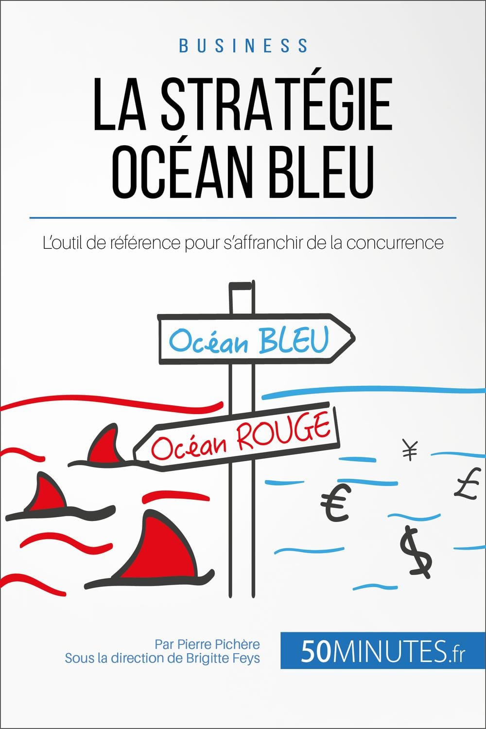 La Stratégie Océan Bleu - Cover