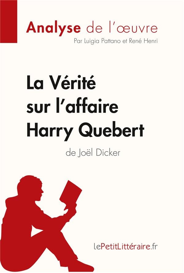 La Vérité sur l'affaire Harry Quebert (Analyse de l'oeuvre) - Cover