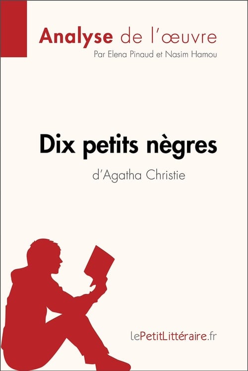 Dix petits nègres d'Agatha Christie (Analyse de l'oeuvre) - Cover