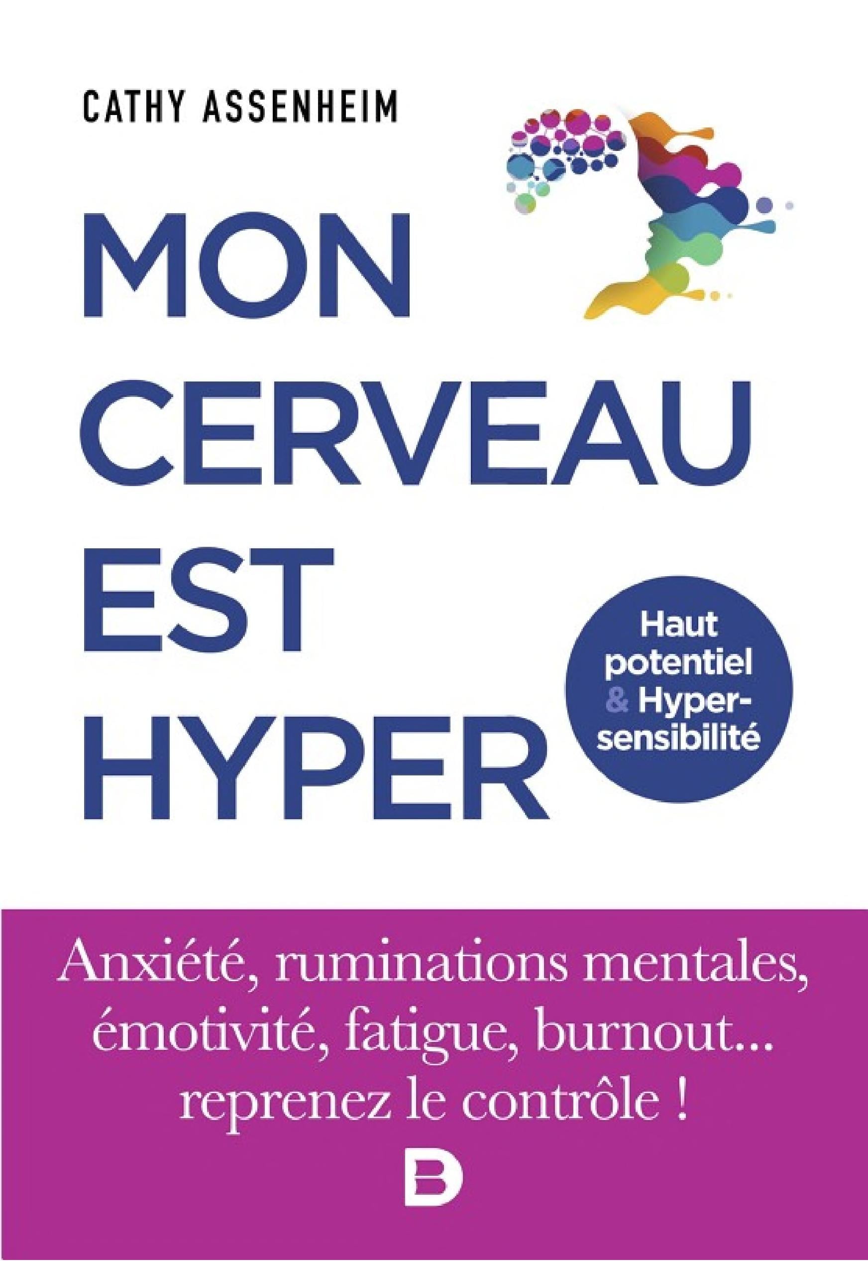 Mon cerveau est hyper - Haut potentiel et Hypersensibilité - Cover
