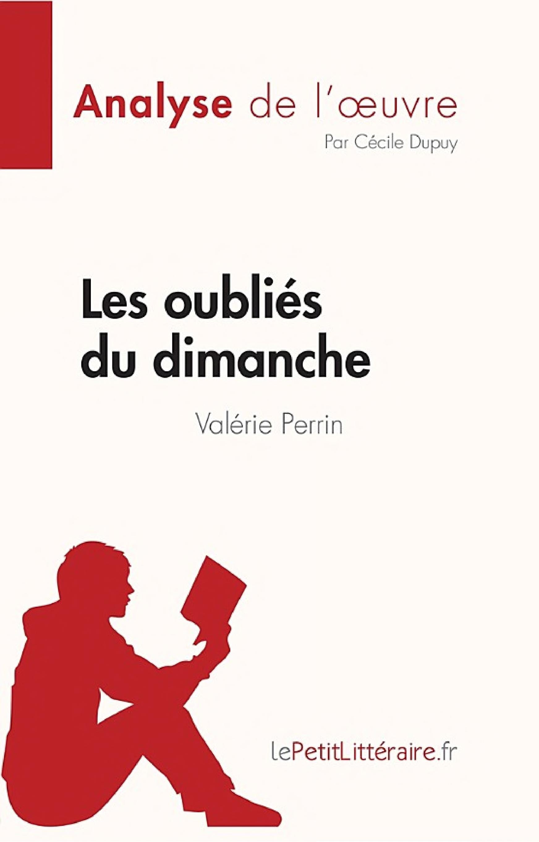 Les oubliés du dimanche de Valérie Perrin (Analyse de l'œuvre) - Cover