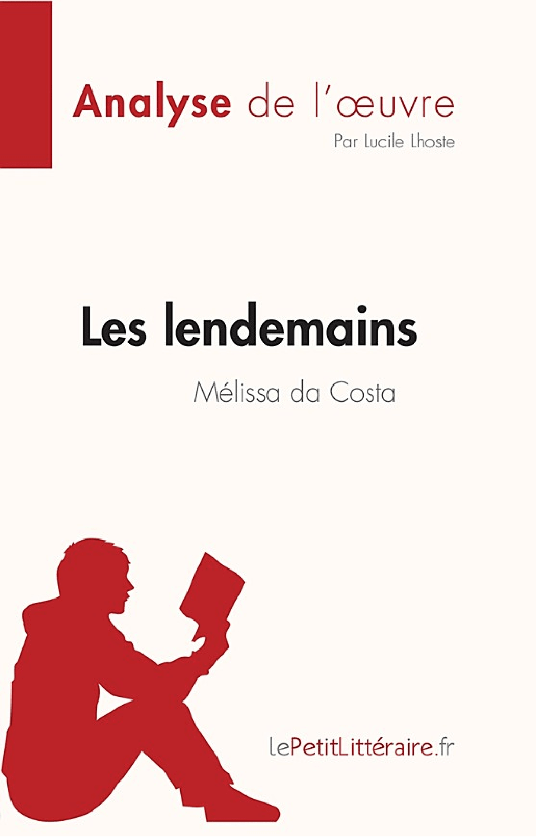 Les lendemains de Mélissa da Costa (Analyse de l'œuvre) - Cover