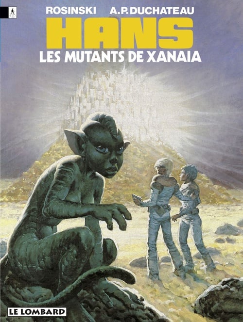 Hans - Tome 3 - Les Mutants de Xanaïa - Cover
