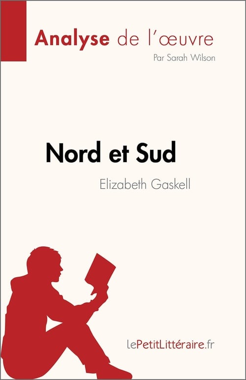 Nord et Sud de Elizabeth Gaskell (Analyse de l'œuvre) - Cover