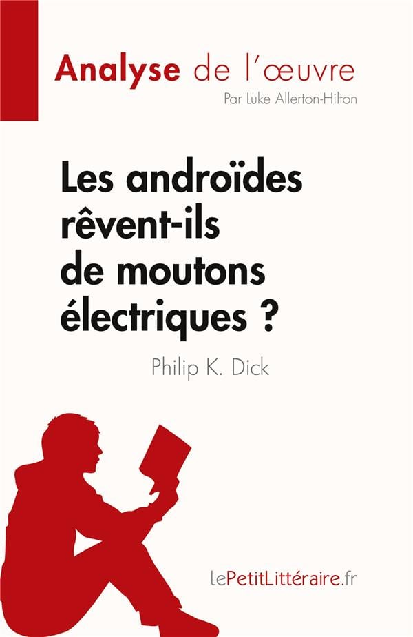 Les androïdes rêvent-ils de moutons électriques ? - Cover