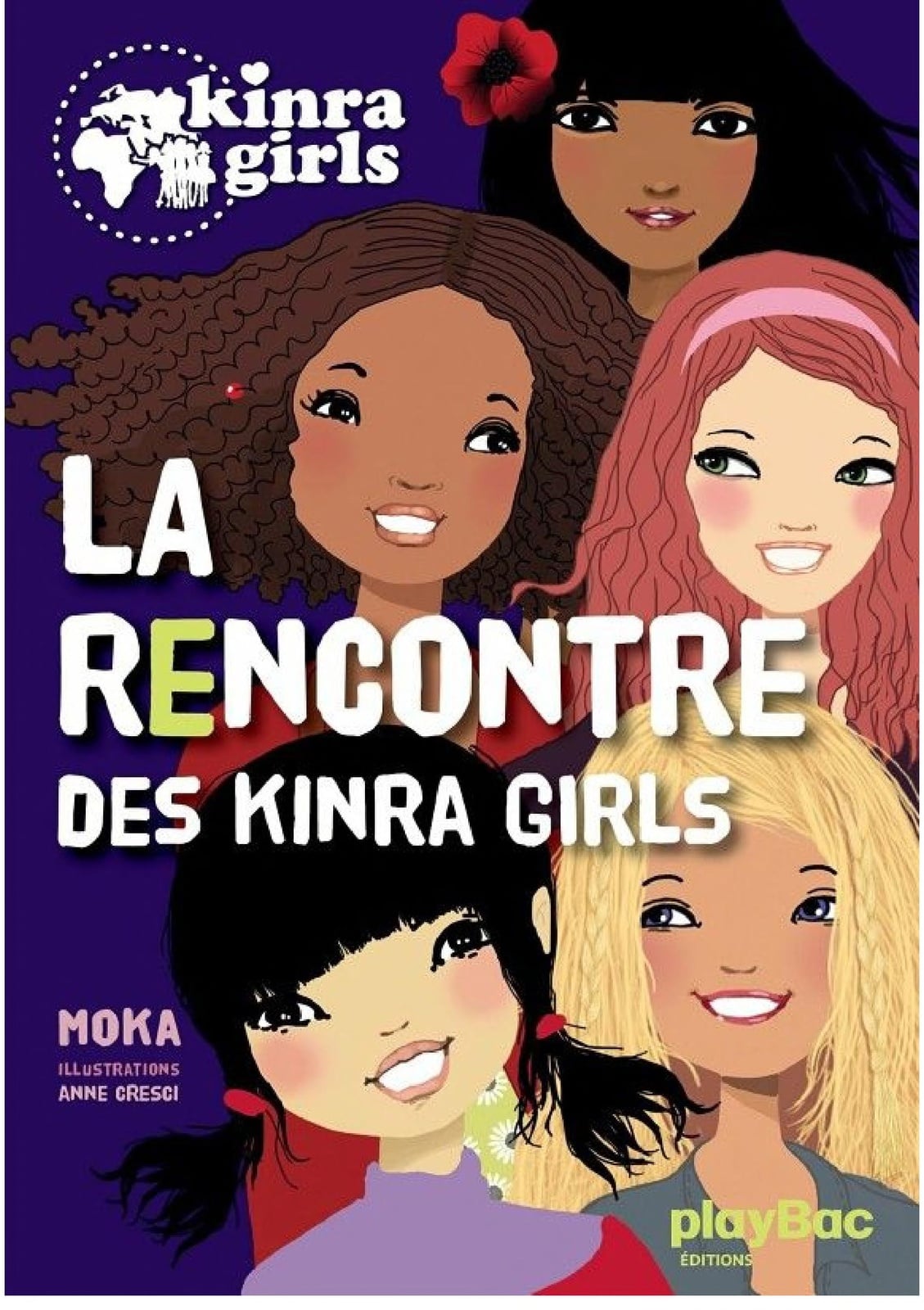 Kinra Girls - La rencontre des Kinra Girls - - Cover