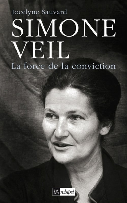 Simone Veil - La force de la conviction - Cover