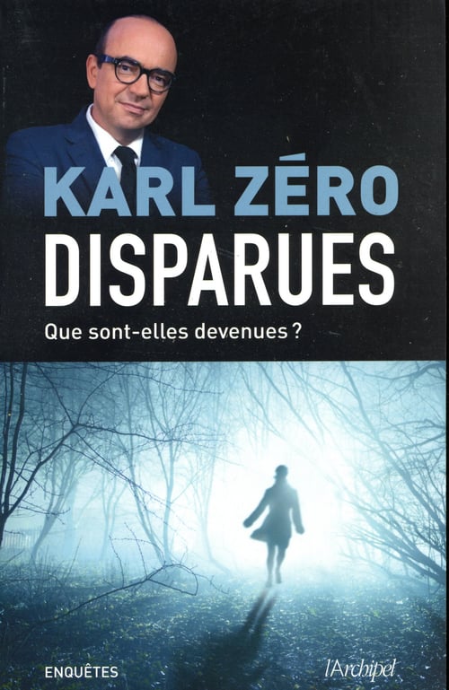 Disparues - Que sont-elles devenues ? - Cover