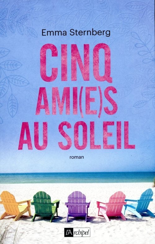 Cinq ami(e)s au soleil (French Edition) - Cover