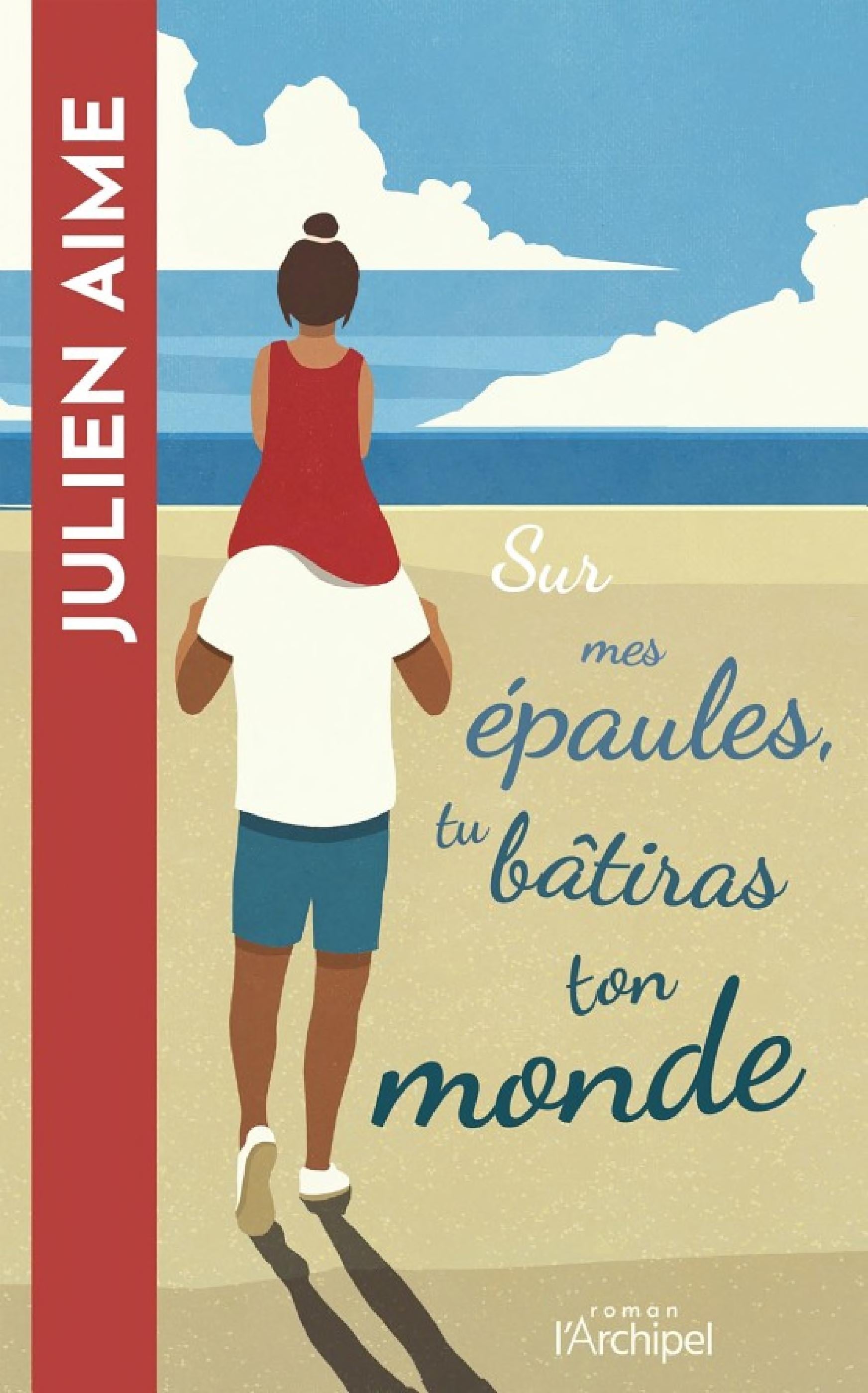 Sur mes épaules, tu bâtiras ton monde - Cover