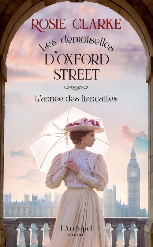 Les demoiselles d'Oxford Street - Tome 2 L'année des fiançailles - Cover