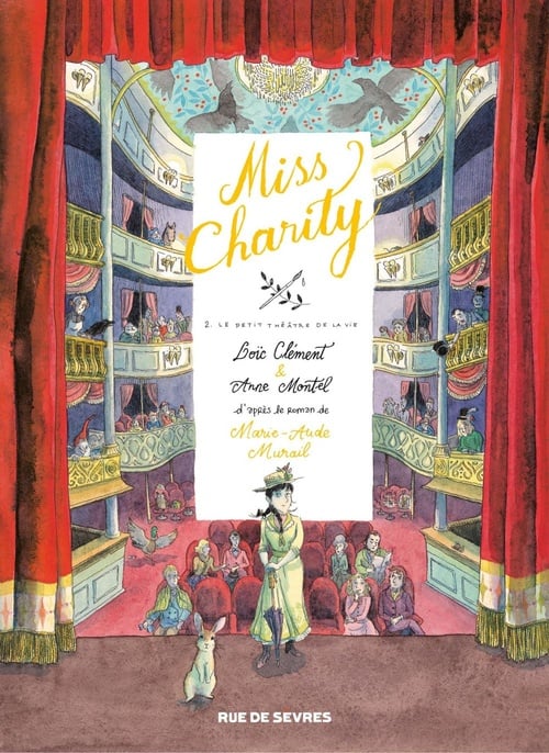 Miss Charity - Tome 2 - Le petit théâtre de la vie - Cover