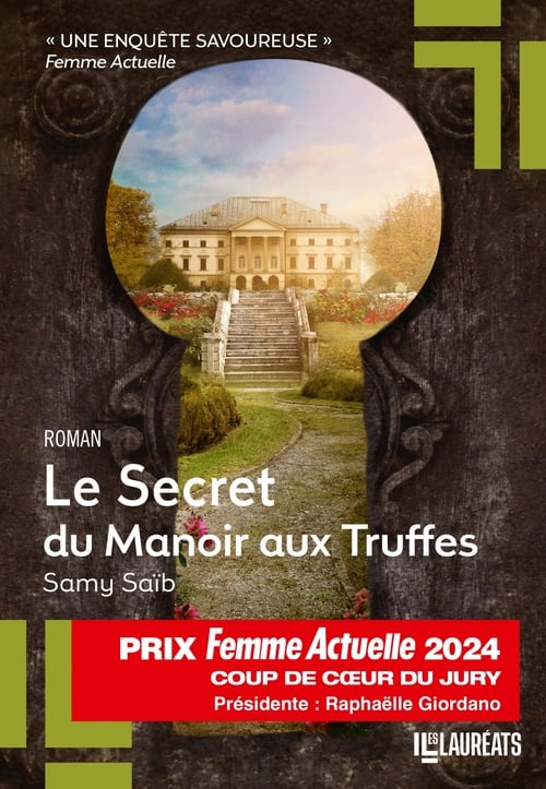 Le Secret du Manoir aux Truffes - Coup de Coeur du Jury Prix Femme Actuelle 2024 - Cover