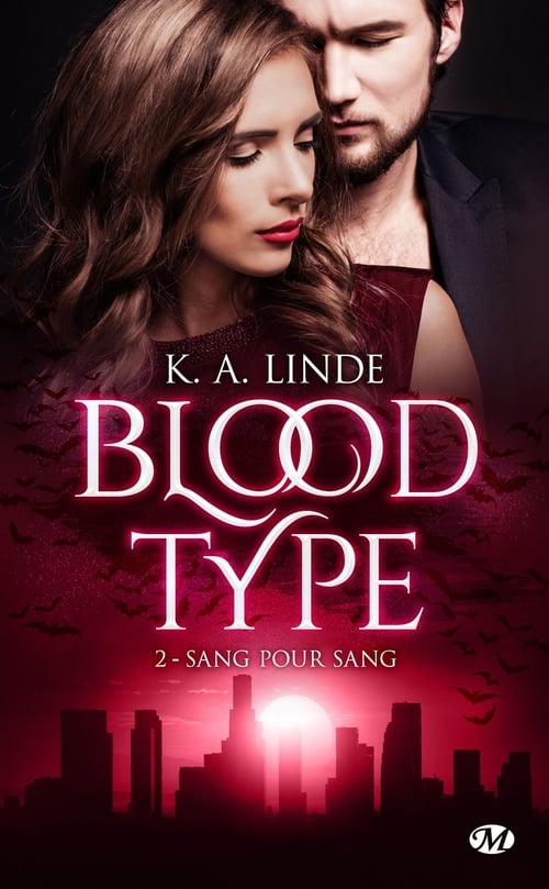 Blood Type, T2 : Sang pour sang - Cover