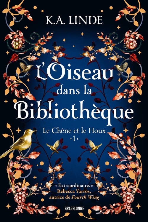 Le Chêne et le Houx, T1 : L'Oiseau dans la bibliothèque - Cover