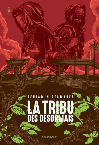 La tribu des Désormais (tome 1) - Cover