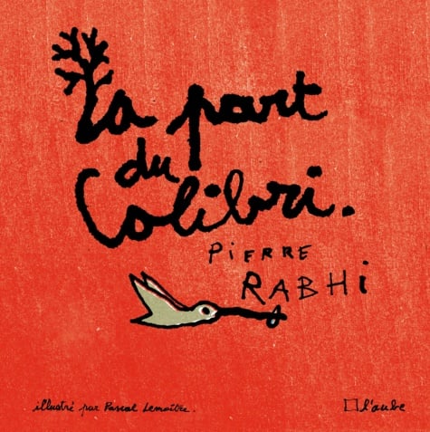La part du colibri (version illustrée) - Cover