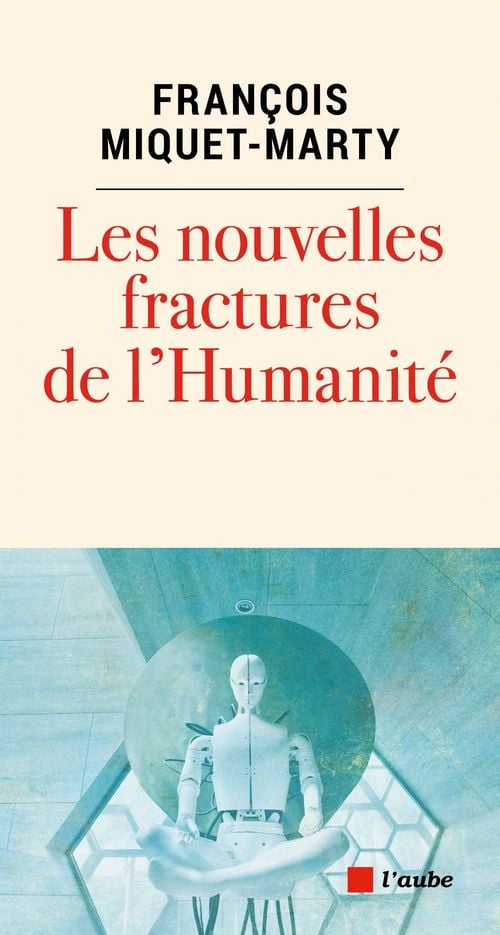 Les nouvelles fractures de l'humanité - Cover