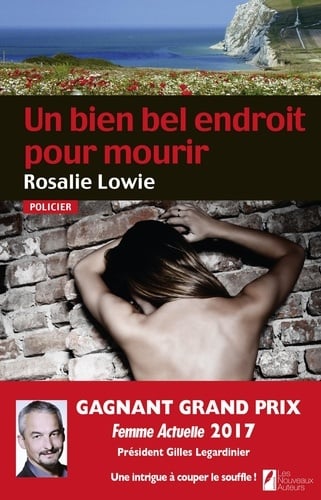 Un bien bel endroit pour mourir. Gagnant Prix femme actuelle 2017 - Cover