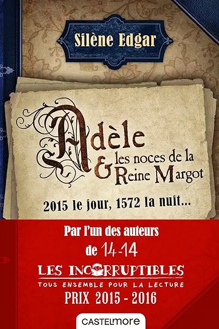 Adèle et les noces de la Reine Margot - Cover