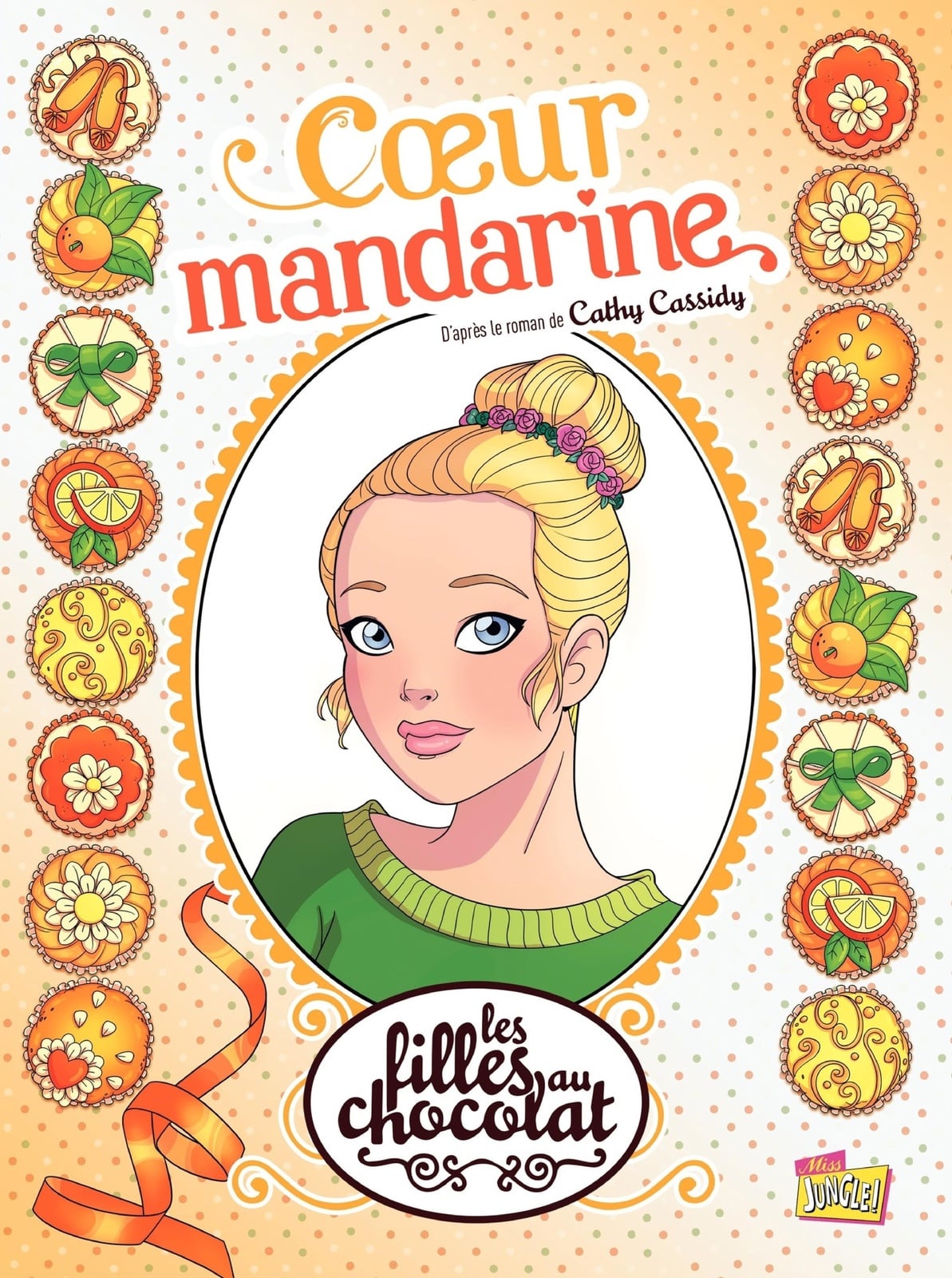 Les filles au chocolat - Tome 3 - Cœur Mandarine - Cover