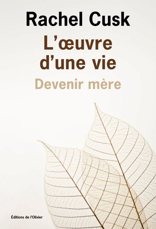 L'Œuvre d'une vie : devenir mère - Cover