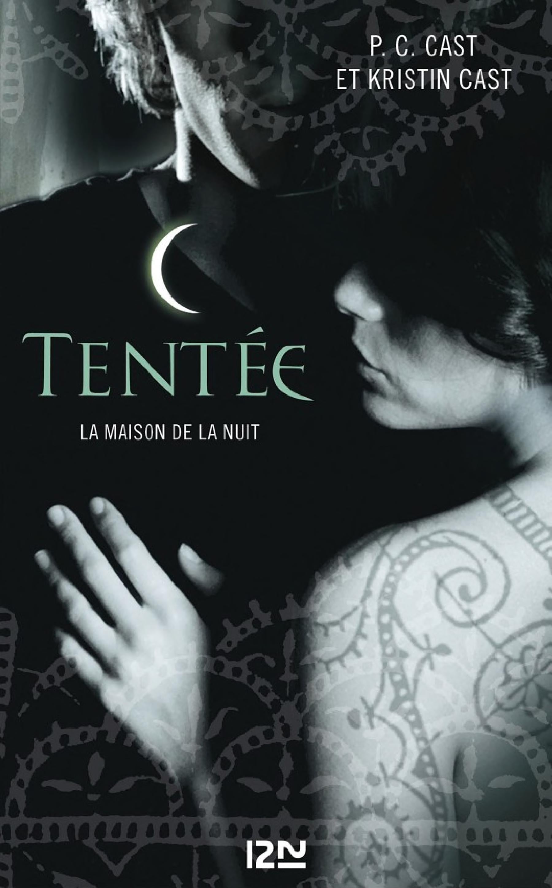 La Maison de la Nuit - tome 6 Tentée - Cover