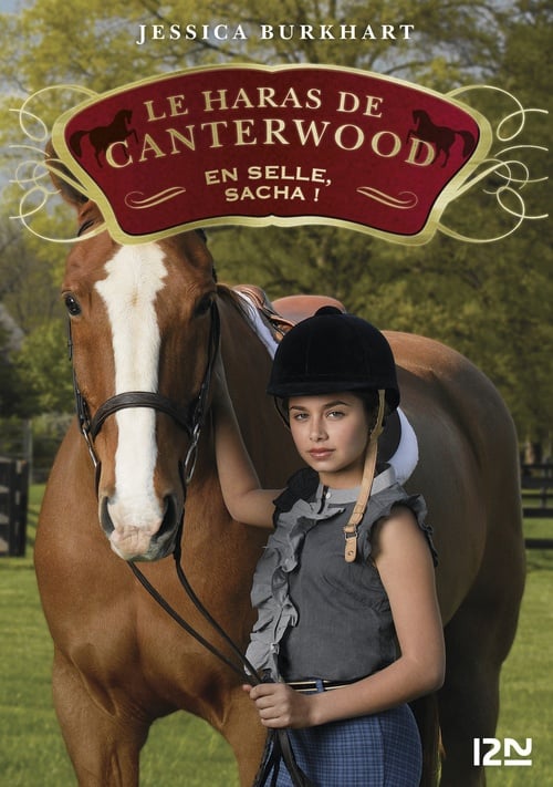 Le haras de Canterwood - tome 1 : En selle, Sacha ! - Cover