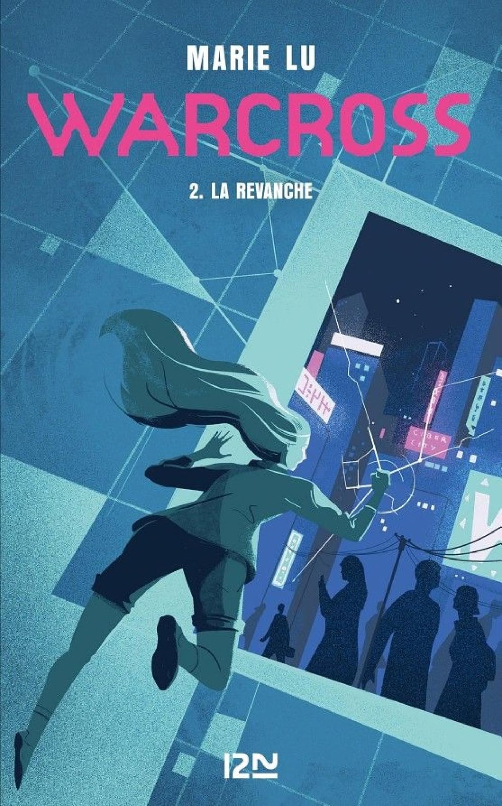 Warcross - tome 02 : La revanche - Cover