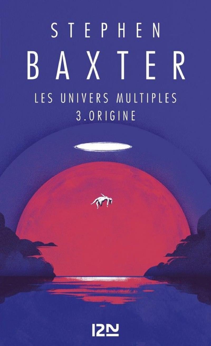 Les univers multiples - tome 3 Origine - Cover