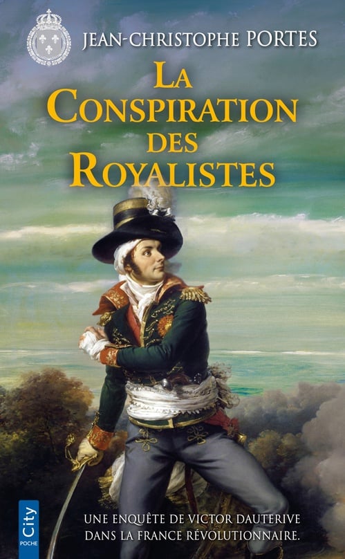 La Conspiration des Royalistes - Cover