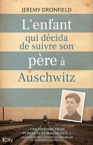 L'enfant qui décida de suivre son père à Auschwitz - Cover