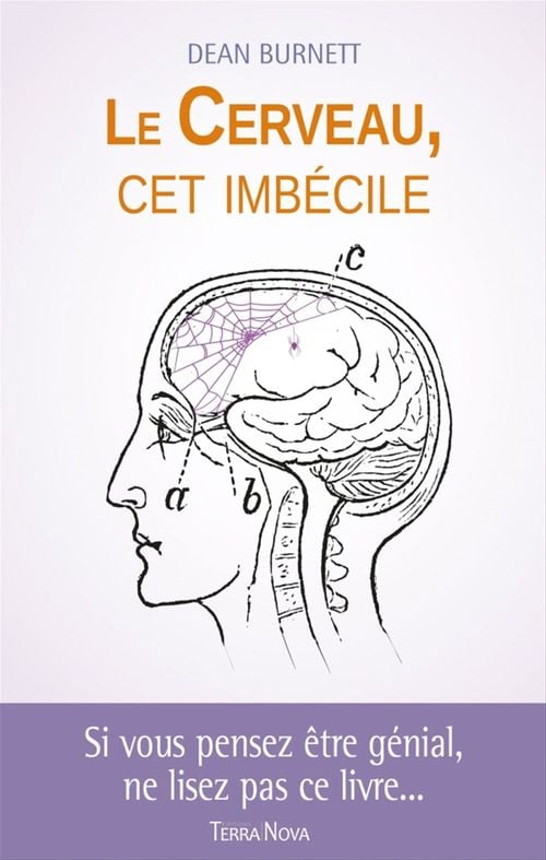 Le cerveau, cet imbécile - Cover