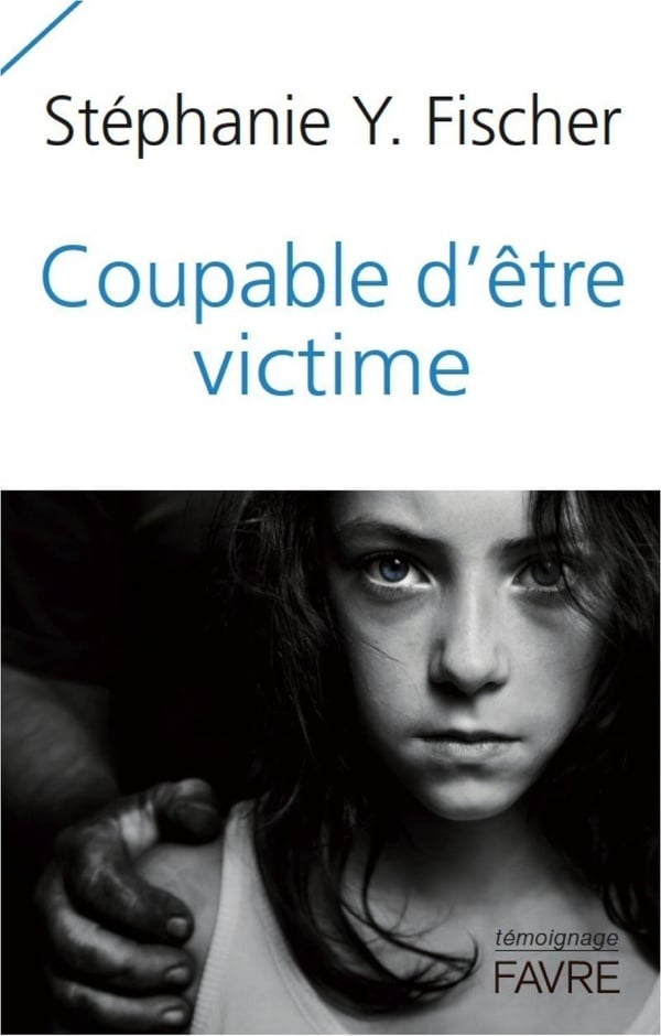 Coupable d'être victime - Cover