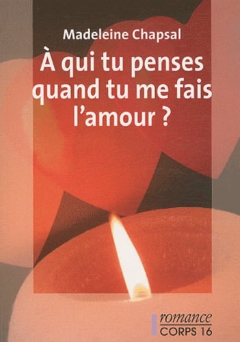A qui tu penses quand tu me fais l'amour ? - Cover