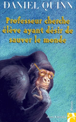 Professeur cherche élève ayant désir de sauver le monde - Cover