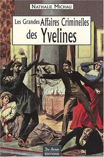 Les grandes affaires criminelles des Yvelines - Cover