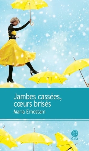 Jambes cassées, coeurs brisés - Cover