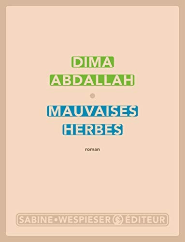 Mauvaises herbes - Cover