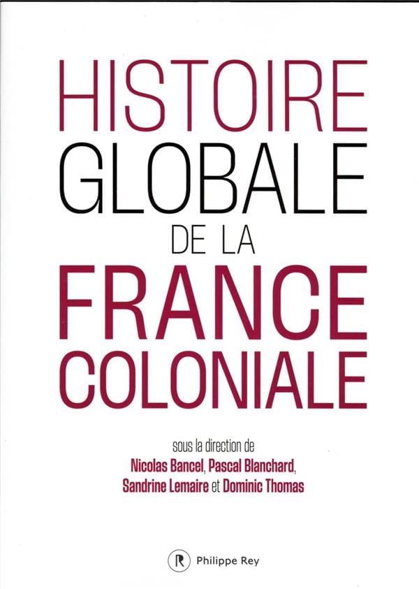 Histoire globale de la France coloniale - Cover