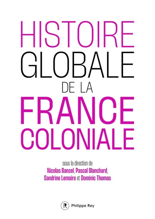 Histoire globale de la France coloniale - Cover