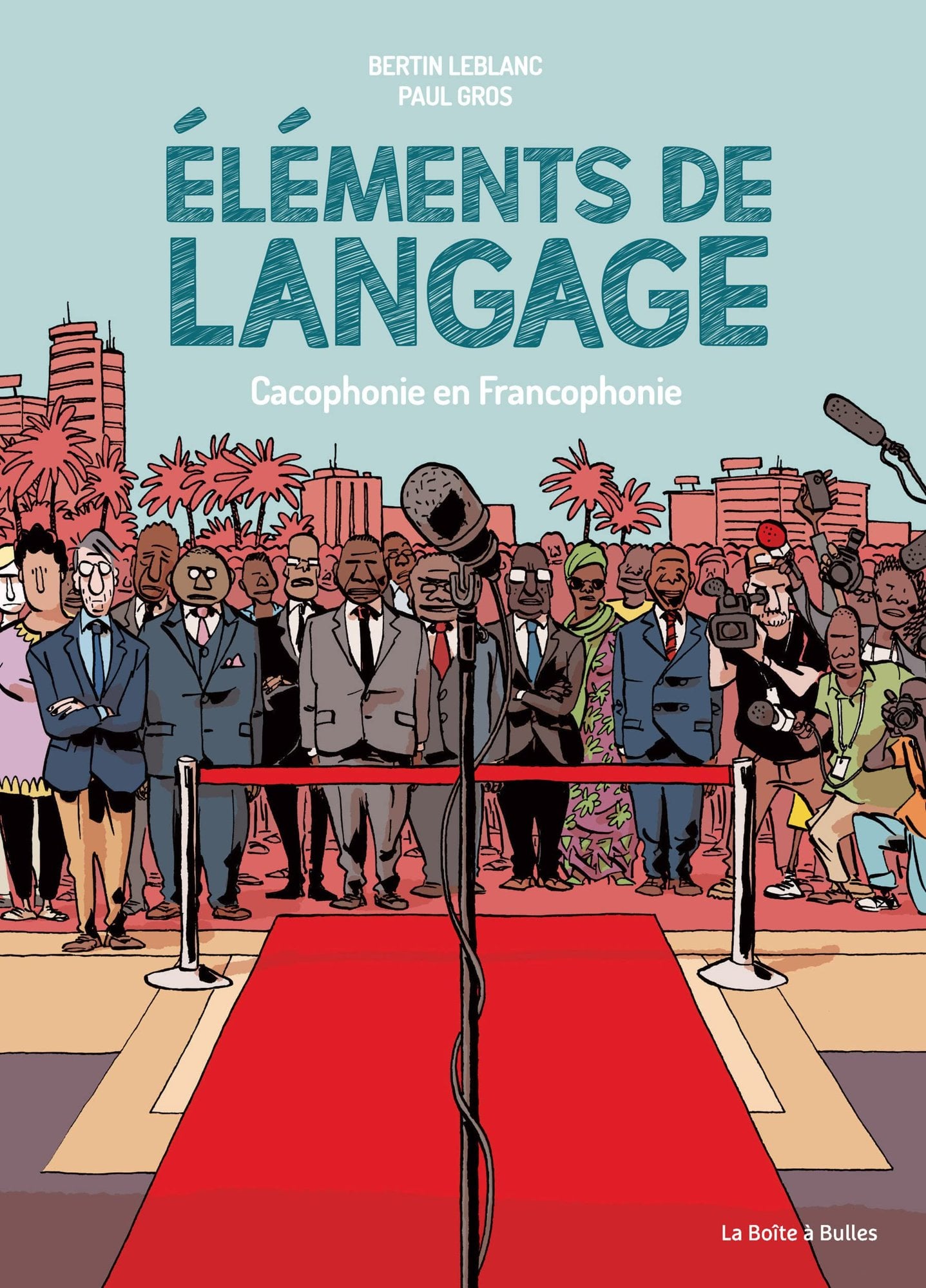 Eléments de langage - Cacophonie en francophonie - Cover